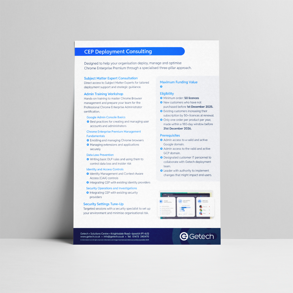 Chrome Enterprise Premium: Deploment Consulting