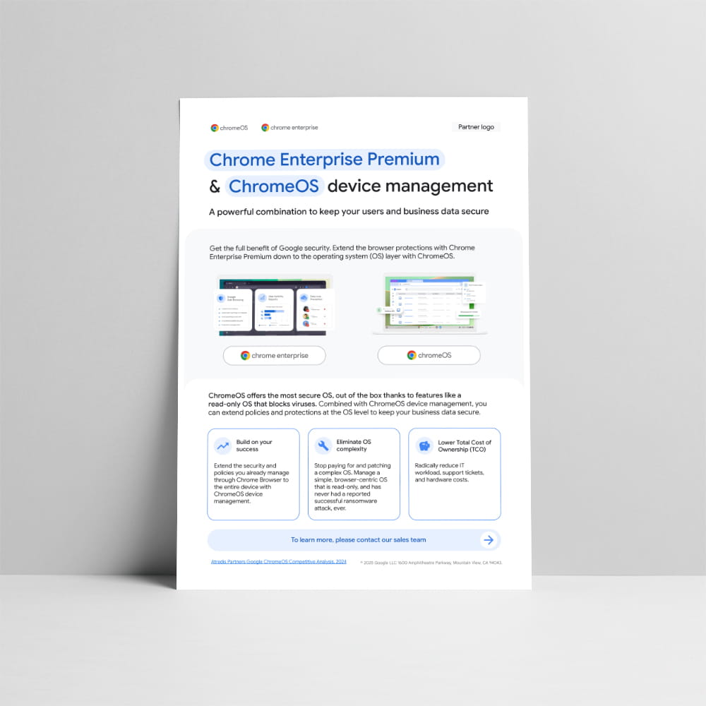 Chrome Enterprise Premium & ChromeOS device management