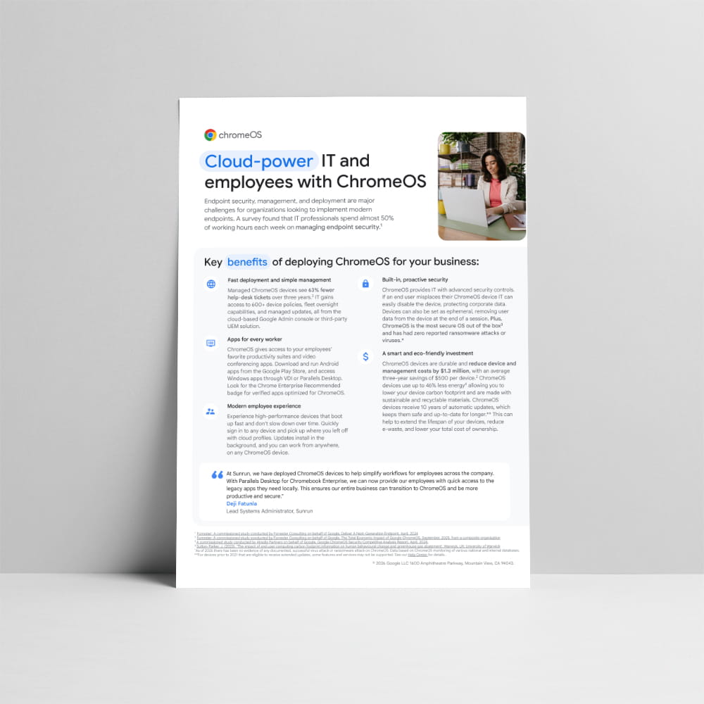 Cloud-power IT and employees with ChromeOS